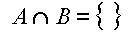 A intersection B (empty set)